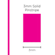 SAAS Pinstripe Solid Pink 3mm x 10m 1111 - view 1