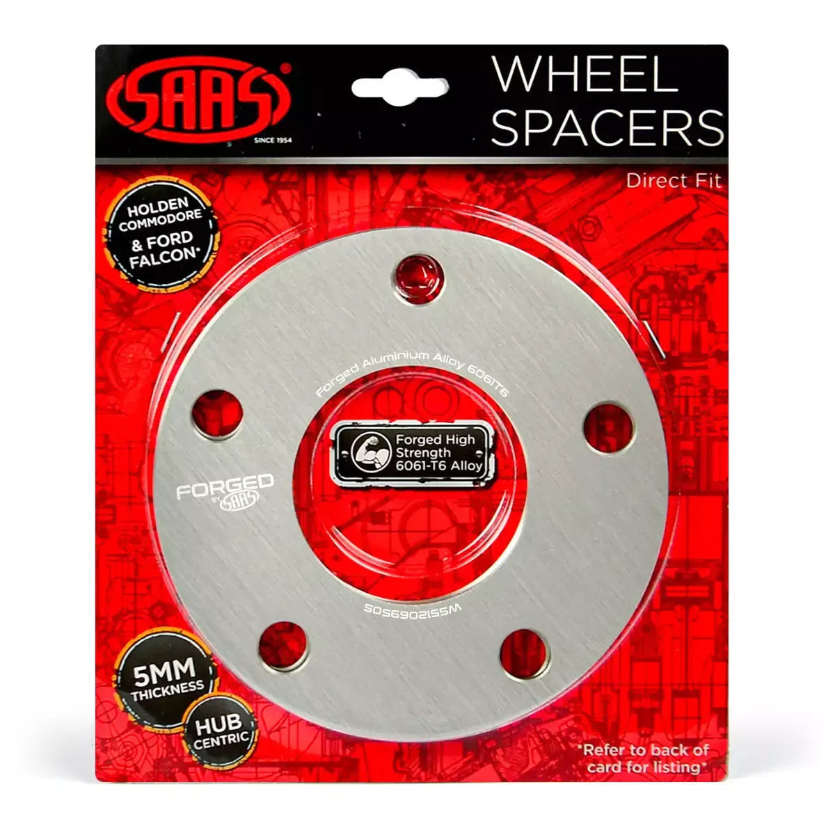 SAAS Commodore VB-VZ 5mm Wheel Spacers Forged HubCentric 5x120 PCD 69.5 Bore WS512069505 - view 1